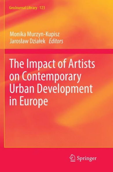 The Impact of Artists on Contemporary Urban Development Europe