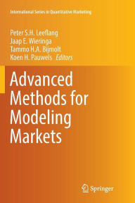 Title: Advanced Methods for Modeling Markets, Author: Peter S. H. Leeflang