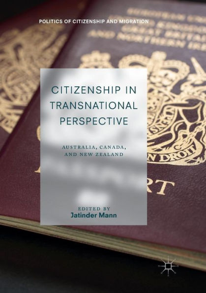 Citizenship Transnational Perspective: Australia, Canada, and New Zealand