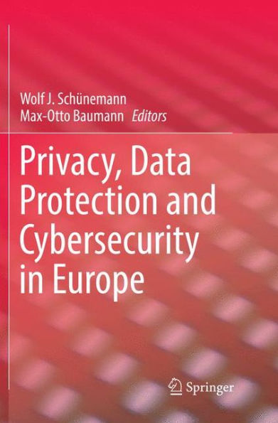 Privacy, Data Protection and Cybersecurity Europe