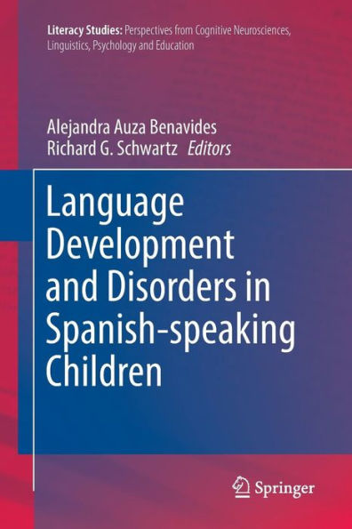 Language Development and Disorders in Spanish-speaking Children