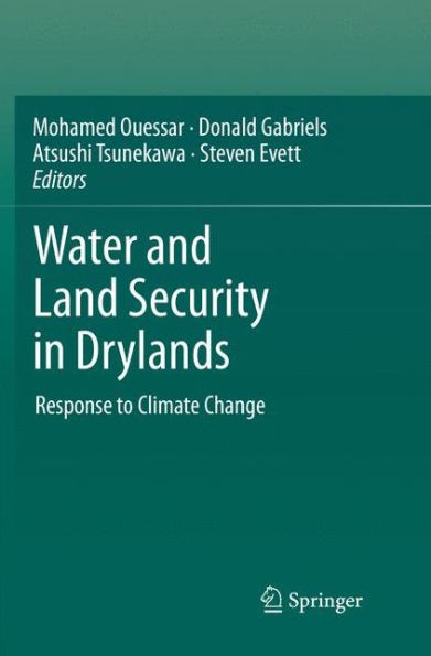 Water and Land Security in Drylands: Response to Climate Change