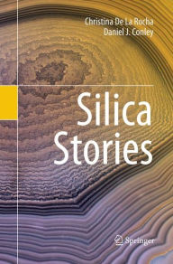 Title: Silica Stories, Author: Christina De La Rocha