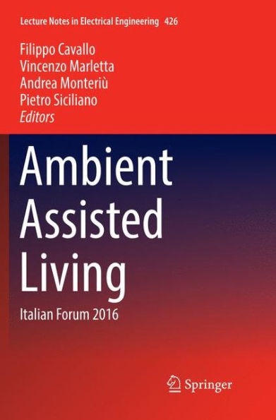 Ambient Assisted Living: Italian Forum 2016