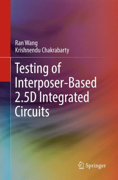 Testing of Interposer-Based 2.5D Integrated Circuits
