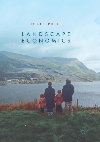 Landscape Economics / Edition 2