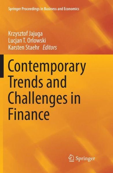 Contemporary Trends and Challenges in Finance: Proceedings from the 2nd Wroclaw International Conference in Finance