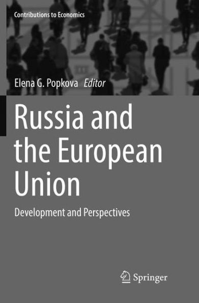 Russia and the European Union: Development and Perspectives