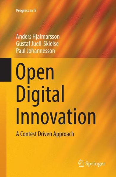 Open Digital Innovation: A Contest Driven Approach