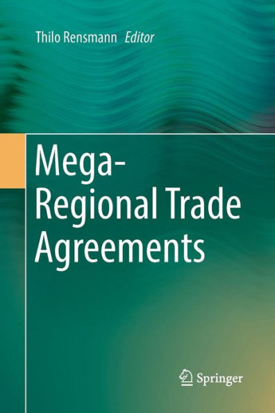 Mega-Regional Trade Agreements