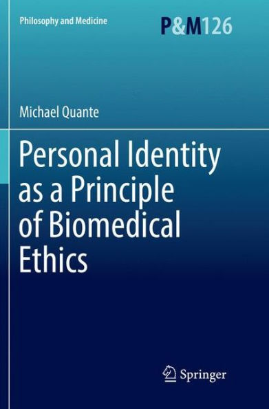 Personal Identity as a Principle of Biomedical Ethics