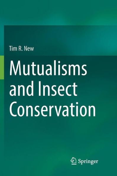 Mutualisms and Insect Conservation