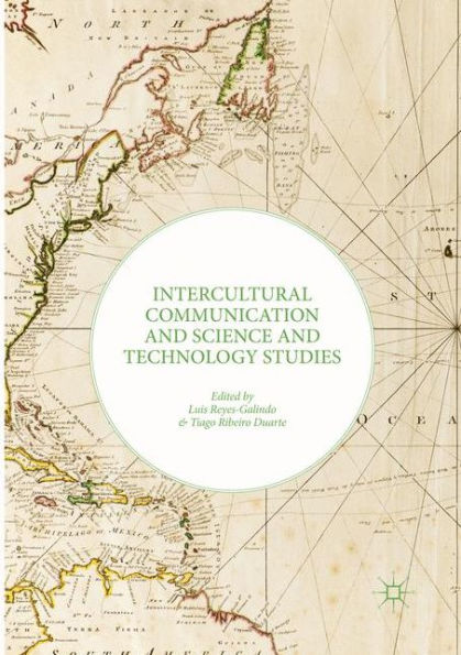 Intercultural Communication and Science Technology Studies
