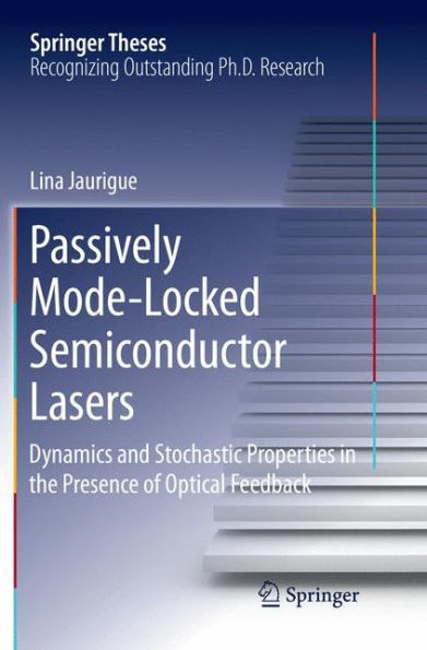 Passively Mode-Locked Semiconductor Lasers: Dynamics and Stochastic Properties in the Presence of Optical Feedback