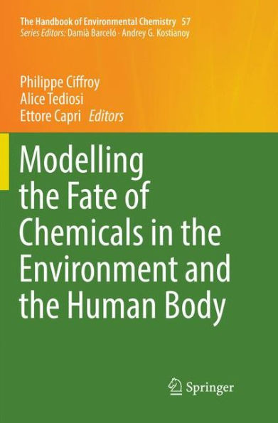 Modelling the Fate of Chemicals Environment and Human Body