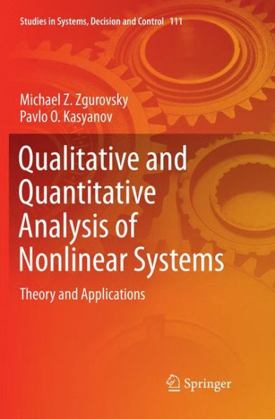 Qualitative and Quantitative Analysis of Nonlinear Systems: Theory and Applications