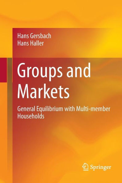 Groups and Markets: General Equilibrium with Multi-member Households