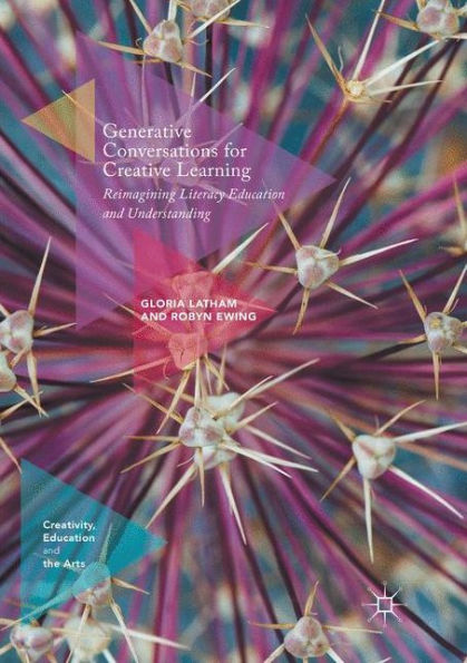 Generative Conversations for Creative Learning: Reimagining Literacy Education and Understanding