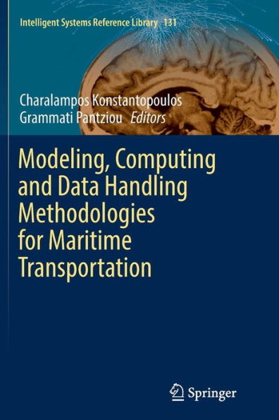 Modeling, Computing and Data Handling Methodologies for Maritime Transportation