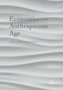 Economics of the Anthropocene Age