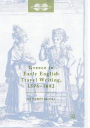 Greece in Early English Travel Writing, 1596-1682