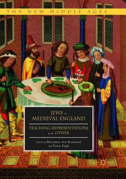 Jews Medieval England: Teaching Representations of the Other