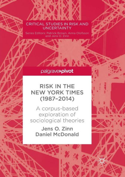 Risk in The New York Times (1987-2014): A corpus-based exploration of sociological theories