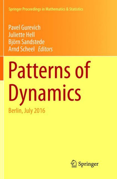 Patterns of Dynamics: Berlin, July 2016