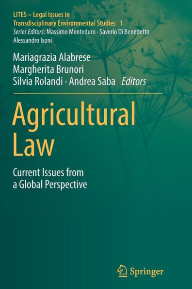 Agricultural Law: Current Issues from a Global Perspective