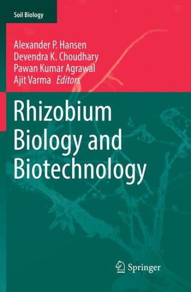 Rhizobium Biology and Biotechnology