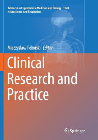 Title: Clinical Research and Practice, Author: Mieczyslaw Pokorski