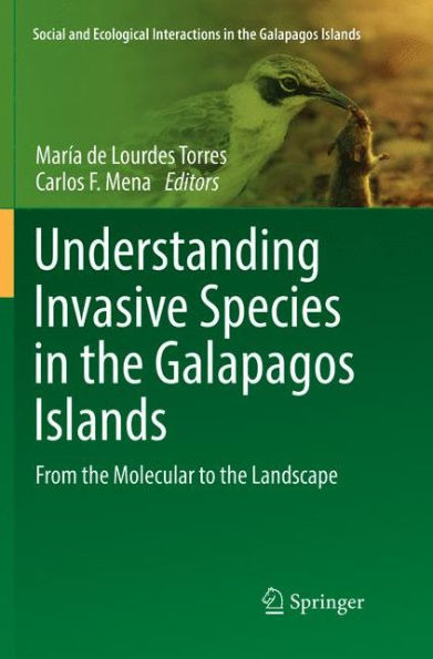 Understanding Invasive Species the Galapagos Islands: From Molecular to Landscape