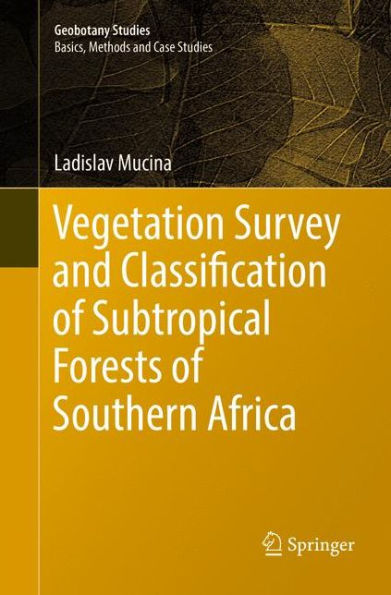 Vegetation Survey and Classification of Subtropical Forests Southern Africa