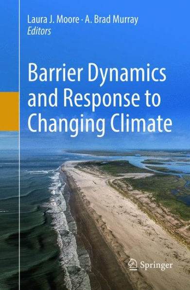 Barrier Dynamics and Response to Changing Climate