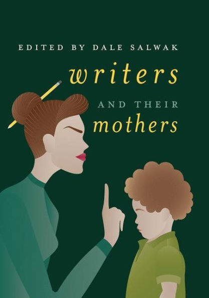 Writers and Their Mothers