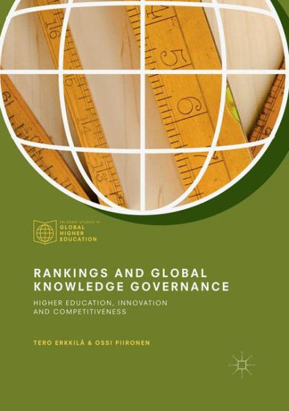 Rankings and Global Knowledge Governance: Higher Education, Innovation and Competitiveness