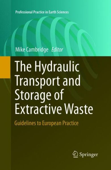 The Hydraulic Transport and Storage of Extractive Waste: Guidelines to European Practice