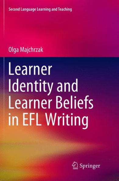 Learner Identity and Beliefs EFL Writing