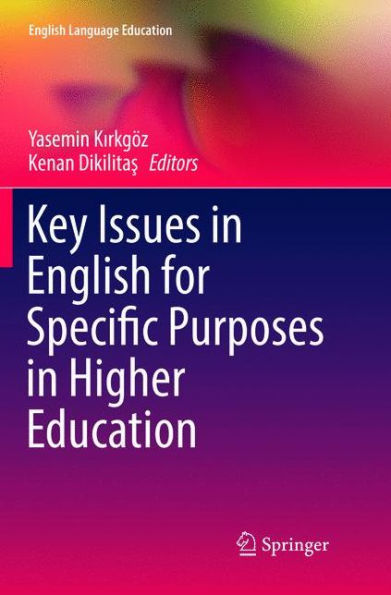 Key Issues English for Specific Purposes Higher Education
