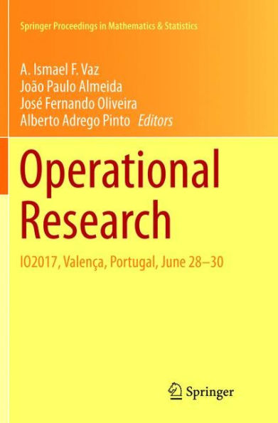 Operational Research: IO2017, Valença, Portugal, June 28-30