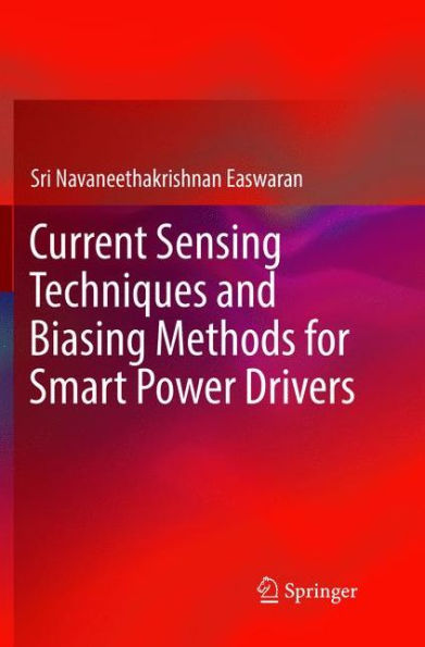 Current Sensing Techniques and Biasing Methods for Smart Power Drivers