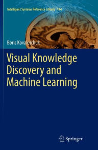 Title: Visual Knowledge Discovery and Machine Learning, Author: Boris Kovalerchuk