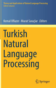 Title: Turkish Natural Language Processing, Author: Kemal Oflazer
