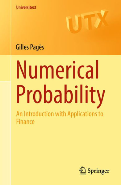 Numerical Probability: An Introduction with Applications to Finance