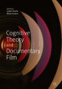 Cognitive Theory and Documentary Film