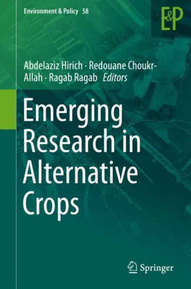 Emerging Research in Alternative Crops