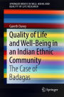 Quality of Life and Well-Being in an Indian Ethnic Community: The Case of Badagas