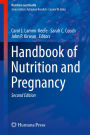 Handbook of Nutrition and Pregnancy