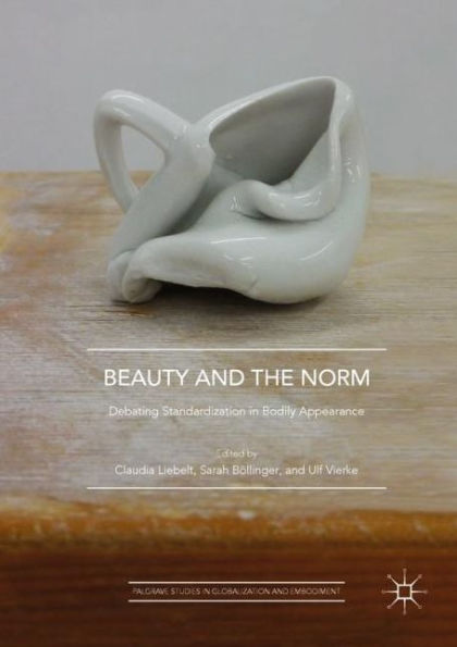 Beauty and the Norm: Debating Standardization Bodily Appearance