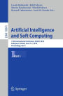 Artificial Intelligence and Soft Computing: 17th International Conference, ICAISC 2018, Zakopane, Poland, June 3-7, 2018, Proceedings, Part I